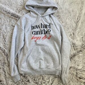 Small How Hard Can It Be Hoodie